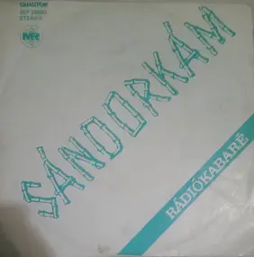 Heller Tamás - Sándorkám (Rádiókabaré)