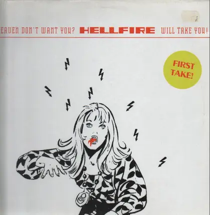 Hellfire - Heaven Don't Want You? Hellfire Will Take You!