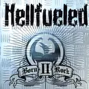 CD - Hellfueled - Born II Rock