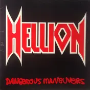Hellion - Dangerous Maneuvers