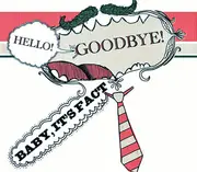 CD Single - HelloGoodbye - Baby, It's Fact