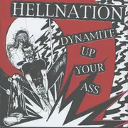 CD - Hellnation - Dynamite Up Your Ass