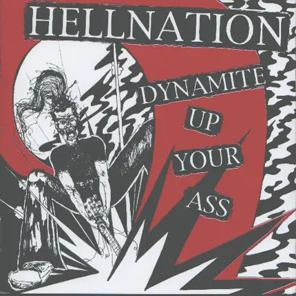 Hellnation - Dynamite Up Your Ass