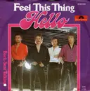 7inch Vinyl Single - Hello - Feel This Thing