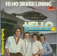 Hello - Hi Ho Silver Lining