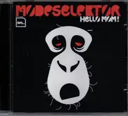 Modeselektor - Hello Mom!