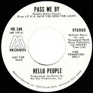 Hello People - Pass Me By
