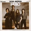 7inch Vinyl Single - Hello - Slow Motion
