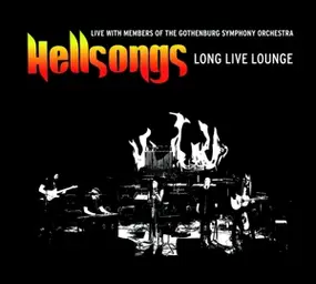 Hellsongs - Long Live Lounge