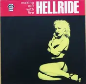 Hellride - Making out with Fire