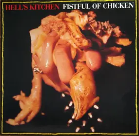 Hell's Kitchen - Fistful Of Chicken