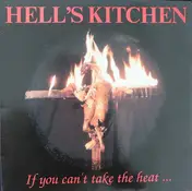Hell's Kitchen - If You Can't Take The Heat...