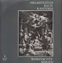 LP - Helmstedter Bachkantorei - Weihnachtssingen
