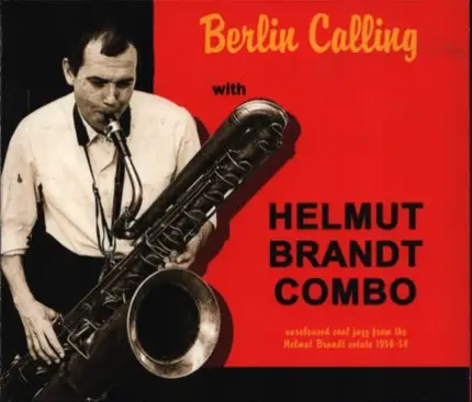 Helmut Brandt Combo - Berlin Calling