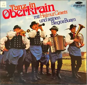Helmut Graetz und seine Blegos-Buam - Tanz in Oberkrain