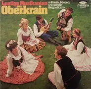 Helmut Graetz Und Seine Blegos-Buam - Lustige Musikanten Aus Oberkrain