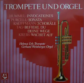 Gerhard Weinberger - Trompete und Orgel