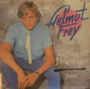 Helmut Frey - Nicht Ein Wort Davon Ist Wahr