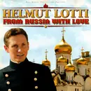 CD - Helmut Lotti - From Russia With Love