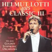 Helmut Lotti - Goes Classic, Vol. 3