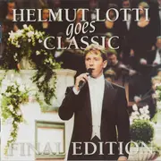 Double CD - Helmut Lotti - Helmut Lotti Goes Classic Final Edition / A Classical Christmas With Helmut Lotti - Fatbox