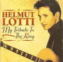 CD - Helmut Lotti - My Tribute To The King