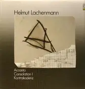 Helmut Lachenmann - Accanto, Consolation I, Kontrakadenz