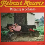 Helmut Maurer - Dehaam Is Dehaam