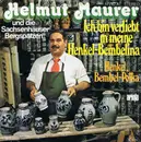7inch Vinyl Single - Helmut Maurer Und Die Sachsenhäuser Bergspatzen - Ich Bin Verliebt In Meine Henkel-Bembelina