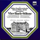 LP - Helmut Müller-Brühl , Kölner Kammerorchester - Vier Bach-Söhne