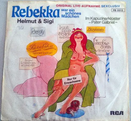 Helmut & Sigi - Rebekka war ein schönes Mädchen