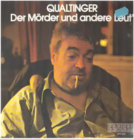 helmut qualtinger - Der Mörder Und Andere Leut'