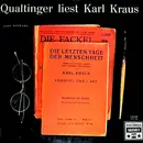 LP - Helmut Qualtinger Liest Karl Kraus - Die Letzten Tage Der Menschheit
