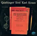 LP - Helmut Qualtinger Liest Karl Kraus - Die Letzten Tage Der Menschheit