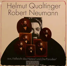 helmut qualtinger - Liest Robert Neumann