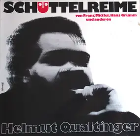 helmut qualtinger - Schüttelreime