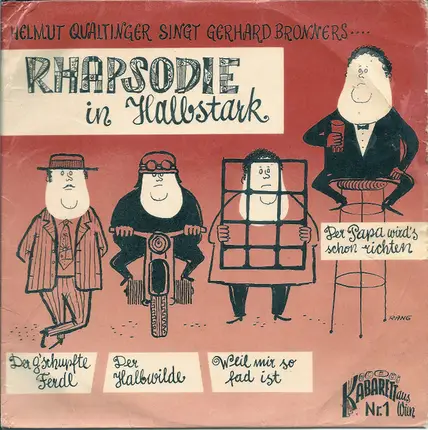 Helmut Qualtinger Singt Gerhard Bronner - Rhapsodie In Halbstark