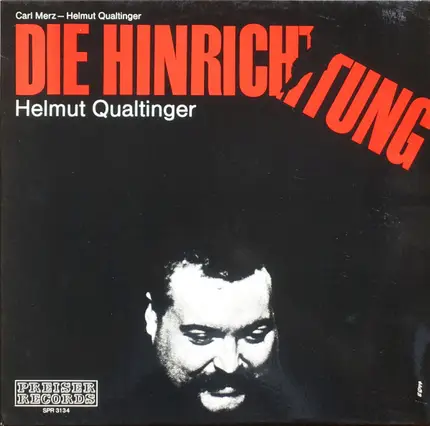 Helmut Qualtinger - Die  Hinrichtung