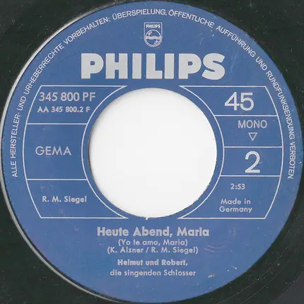 Helmut & Robert - Hejo, Hejo, Blue River Baby / Heute Abend Maria