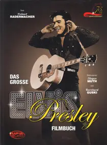 Elvis Presley - Das Grosse Elvis Presley Filmbuch