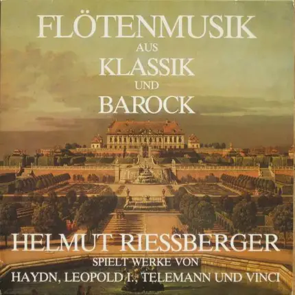 Helmut Riessberger - Flötenwerke Aus Klassik Und Barock
