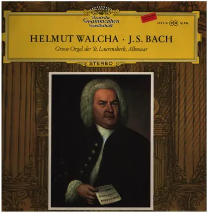 Helmut Walcha · Johann Sebastian Bach - Orgelmusik (Grosse Orgel Der St. Laurenskerk, Alkmaar)