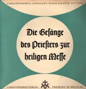 LP - Helmut Welsh - Die Gasänge des Priesters zur heiligen Messe - Booklet, gatefold