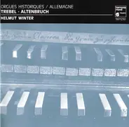 Helmut Winter - Orgues Historiques  / Allemagne: Trebel - Altenbruch