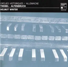 Helmut Winter - Orgues Historiques  / Allemagne: Trebel - Altenbruch