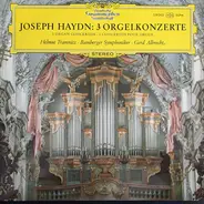 Haydn - 3 Orgelkonzerte