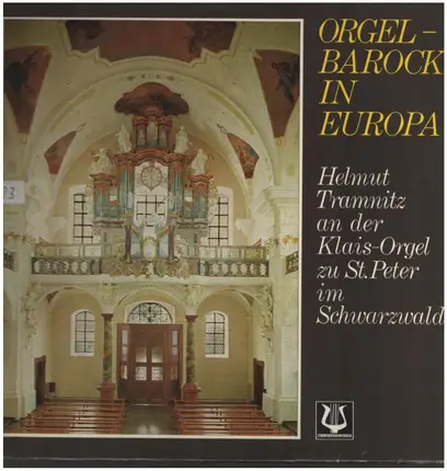 Helmut Tramnitz - Orgelbarock in Europa
