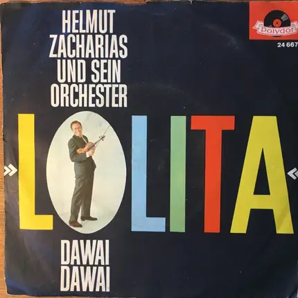 Helmut Zacharias And His Orchestra - Lolita!