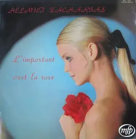 Helmut Zacharias - L'important C'est La Rose