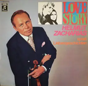 Helmut Zacharias - Love Story - Helmut Zacharias Spielt Liebesgeschichten